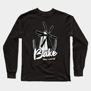 Bake new world Long Sleeve T-Shirt
